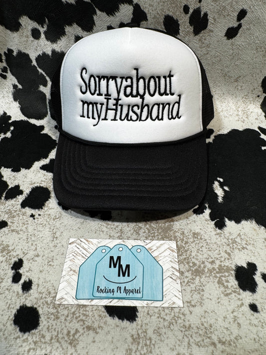 Sorry about my Husband Hat